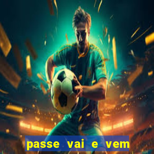 passe vai e vem jogo do bicho